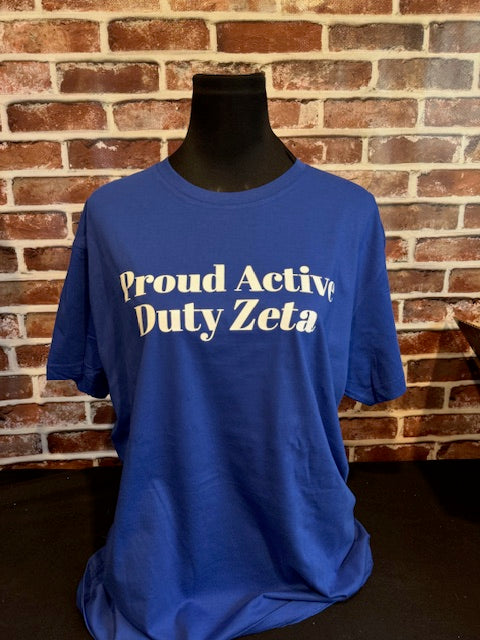 Proud Active Duty T-shirt PRE-ORDER
