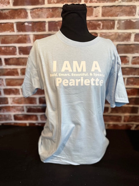 I Am Pearlette T- Shirt Pre-Order