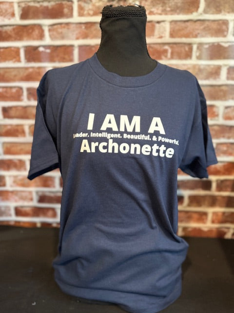 I Am An Archonette T- Shirt Pre-Order