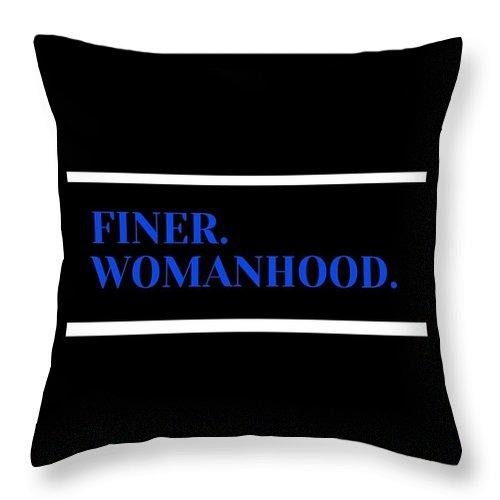 Finer Womanhood Principles Pillowcase