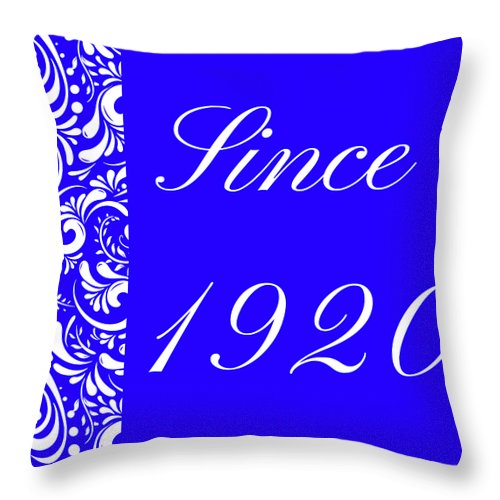 Since 1920 Pillow